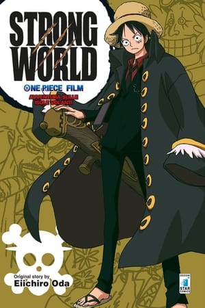 One Piece - Avventura sulle isole volanti - One Piece: Strong World (2009)