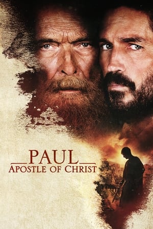 Pavel, apostolul lui Hristos - Paul, Apostle of Christ (2018)