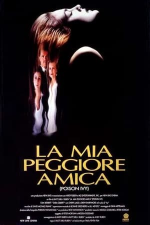 La mia peggiore amica - Poison Ivy (1992)
