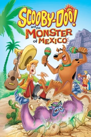 Scooby-Doo! și Monstrul din Mexic - Scooby-Doo! and the Monster of Mexico (2003)