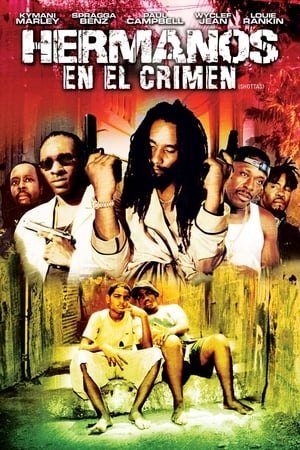 Shottas: Hermanos en el crimen - Shottas (2002)