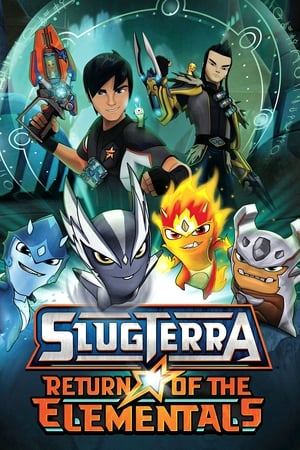 SlugTerra : le retour des élémentaires - SlugTerra: Return of the Elementals (2014)