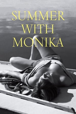 Vara cu Monika - Summer with Monika (1953)