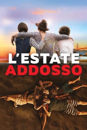 L'estate addosso (2016)