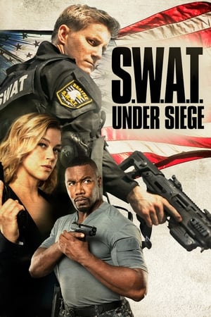 SWAT: Sub asediu - S.W.A.T.: Under Siege (2017)