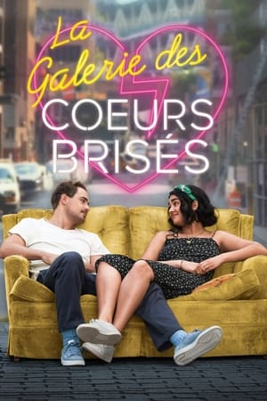 La galerie des coeurs brisés - The Broken Hearts Gallery (2020)