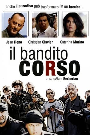 Il bandito corso - The Corsican File (2004)