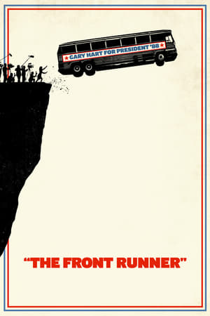 Candidatul - The Front Runner (2018)