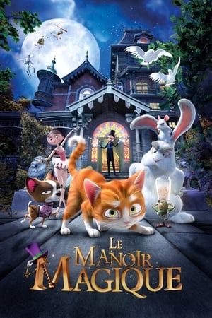 Tonnerre et le manoir magique - The House of Magic (2013)