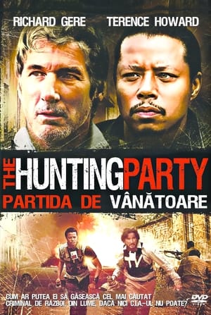 Partida de vânătoare - The Hunting Party (2007)