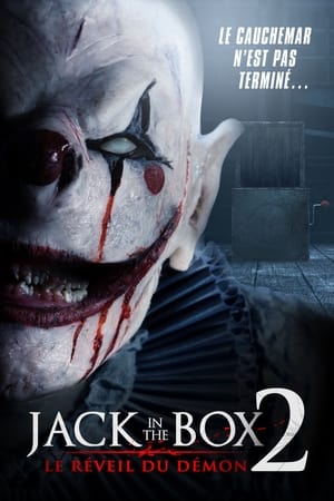 Jack in the Box 2 : Le réveil du démon - The Jack in the Box: Awakening (2022)