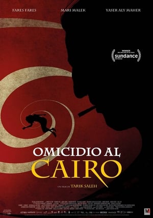 Omicidio al Cairo - The Nile Hilton Incident (2017)