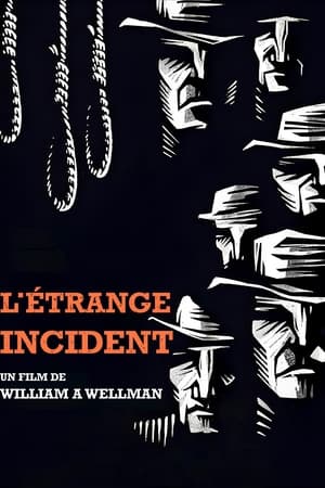 L'Étrange Incident - The Ox-Bow Incident (1942)
