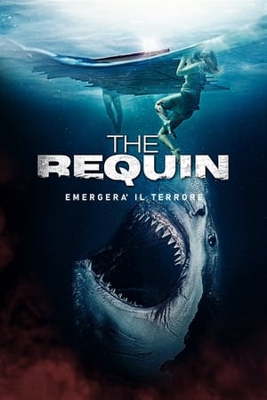 Sharks - Incubo dagli abissi - The Requin (2022)