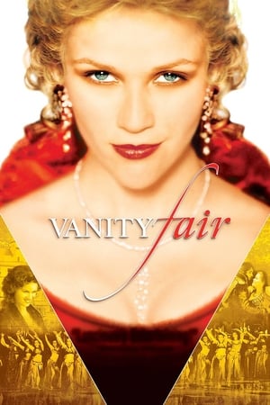 Bâlciul deșertăciunilor - Vanity Fair (2004)