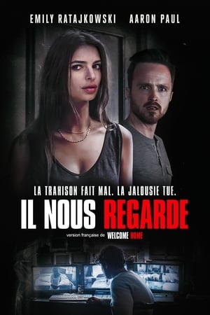 Il nous regarde - Welcome Home (2018)