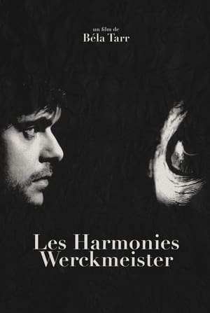 Les Harmonies Werckmeister - Werckmeister Harmonies (2001)