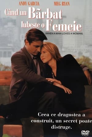 Când un bărbat iubește o femeie - When a Man Loves a Woman (1994)
