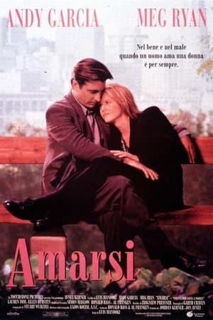 Amarsi - When a Man Loves a Woman (1994)