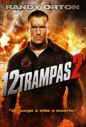 12 Desafíos 2: Reloaded - 12 Rounds 2: Reloaded (2013)