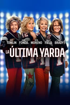 Locas por Brady - 80 for Brady (2023)