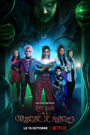 Petit guide de la chasseuse de monstres - A Babysitter's Guide to Monster Hunting (2020)