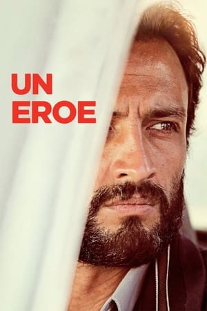 Un eroe - A Hero (2021)