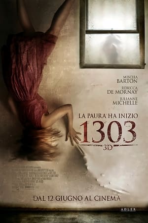 1303 - La paura ha inizio - Apartment 1303 3D (2012)