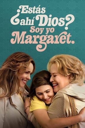 ¿Estás ahí, Dios? Soy yo, Margaret - Are You There God? It's Me, Margaret. (2023)