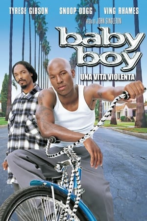 Baby Boy - Una vita violenta - Baby Boy (2001)