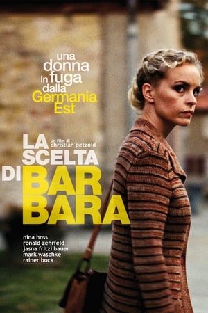 La scelta di Barbara - Barbara (2012)
