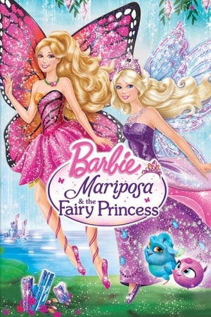 Barbie: Mariposa și zâna prințesă - Barbie Mariposa & the Fairy Princess (2013)