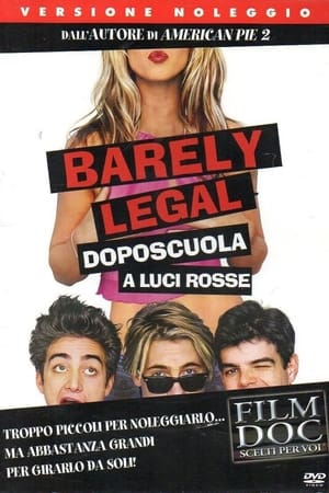 Barely Legal - Doposcuola a luci rosse - Barely Legal (2003)