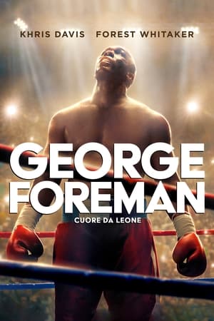 George Foreman - Cuore da leone - Big George Foreman (2023)