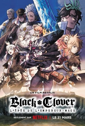Black Clover : L'épée de l'empereur-mage - Black Clover: Sword of the Wizard King (2023)