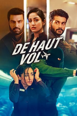 De haut vol - Chor Nikal Ke Bhaga (2023)