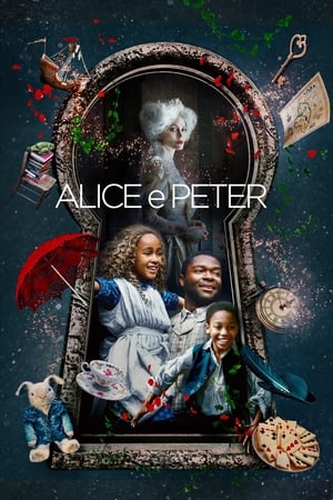 Alice e Peter - Come Away (2020)