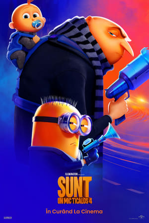 Sunt un mic ticălos 4 - Despicable Me 4 (2024)