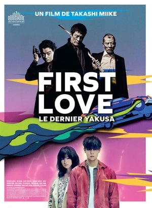 First Love, le dernier yakuza - First Love (2019)