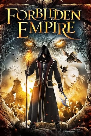 Tărâmul interzis - Forbidden Empire (2014)