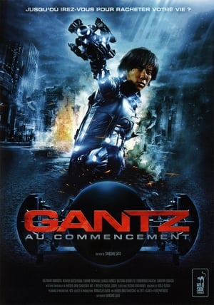 Gantz, Au commencement - Gantz (2010)