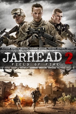 Jarhead 2 : Field of Fire - Jarhead 2: Field of Fire (2014)