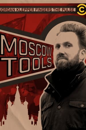 Jordan Klepper Fingers the Pulse: Moscow Tools (2024)