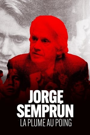 Jorge Semprún, la plume au poing (2024)