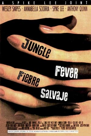 Fiebre salvaje - Jungle Fever (1991)