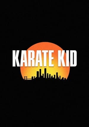 Karaté Kid - Karate Kid (2025)