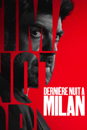 Dernière Nuit à Milan - Last Night of Amore (2023)