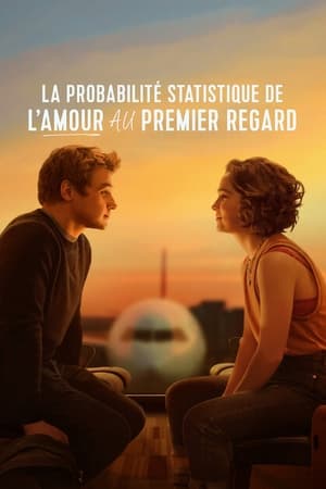 La Probabilité statistique de l'amour au premier regard - Love at First Sight (2023)