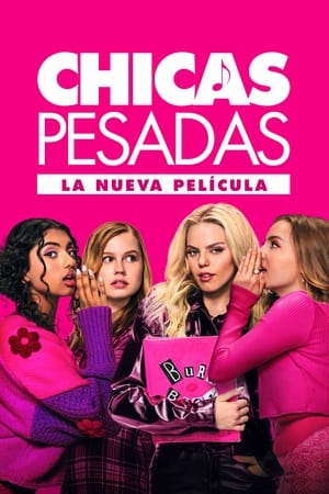 Chicas pesadas - Mean Girls (2024)