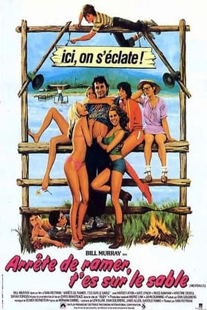 Arrête de ramer, t'es sur le sable - Meatballs (1979)